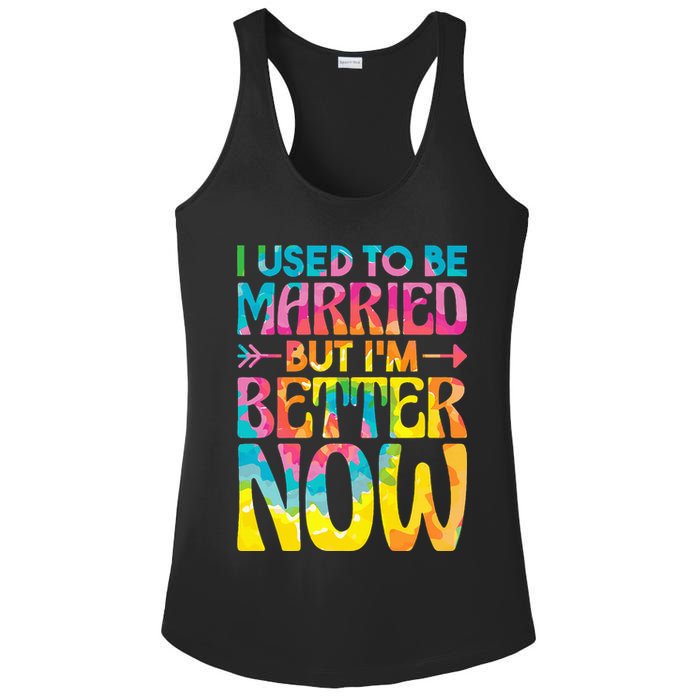 I Used To Be Married But Im Better Now Break up Divorced Ladies PosiCharge Competitor Racerback Tank