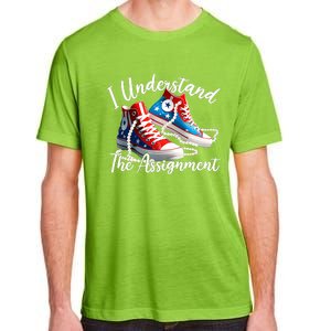 I Understand The Assignment Chucks And Pearls Election 2024 Adult ChromaSoft Performance T-Shirt