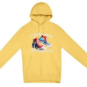 I Understand The Assignment Chucks And Pearls Election 2024 Premium Pullover Hoodie