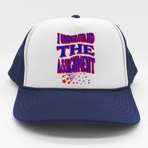 I Understand The Assignment Vote Kamala Harris 2024 Trucker Hat