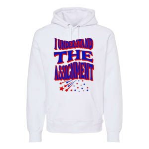 I Understand The Assignment Vote Kamala Harris 2024 Premium Hoodie