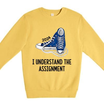 I Understand The Assignment 2024 Premium Crewneck Sweatshirt