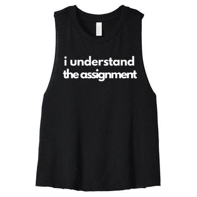 I Understand The Assignment Political Women's Racerback Cropped Tank