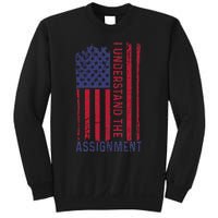 I Understand The Assignment Sweatshirt