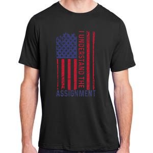 I Understand The Assignment Adult ChromaSoft Performance T-Shirt