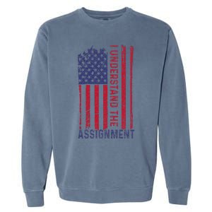 I Understand The Assignment Garment-Dyed Sweatshirt