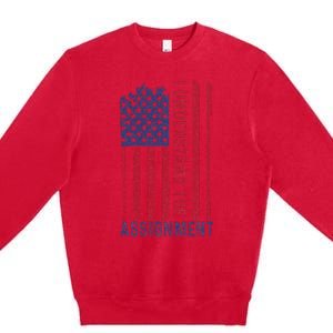 I Understand The Assignment Premium Crewneck Sweatshirt