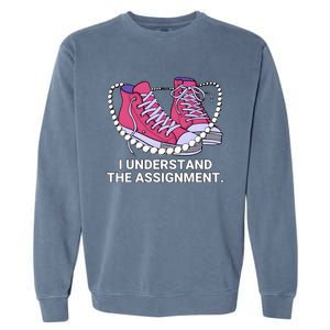 I Understand The Assignment Chucks And Pearls Election 2024 Garment-Dyed Sweatshirt