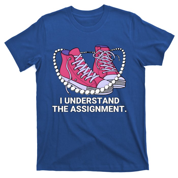 I Understand The Assignment Chucks And Pearls Election 2024 T-Shirt