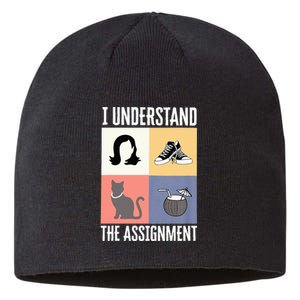 I Understand The Assignment Chucks And Pearls Election 2024 Sustainable Beanie