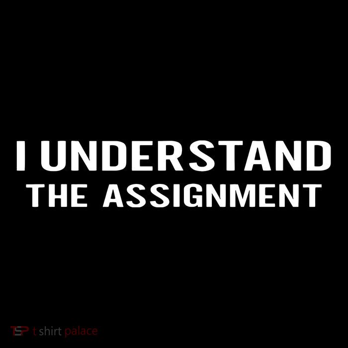 I Understand The Assignment Button
