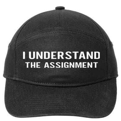 I Understand The Assignment 7-Panel Snapback Hat