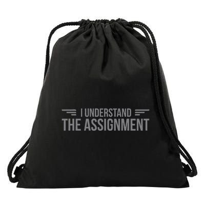 I Understand The Assignment New Memes Drawstring Bag