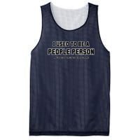 I Used To Be A People Person Mesh Reversible Basketball Jersey Tank