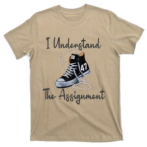 I Understand The Assignment Chucks And Pearls Election 2024 T-Shirt