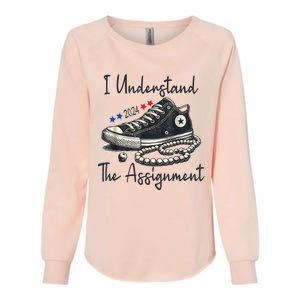 I Understand The Assignment Chucks And Pearls Election 2024 Womens California Wash Sweatshirt