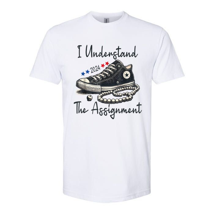 I Understand The Assignment Chucks And Pearls Election 2024 Softstyle CVC T-Shirt