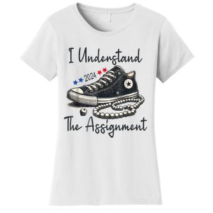 I Understand The Assignment Chucks And Pearls Election 2024 Women's T-Shirt