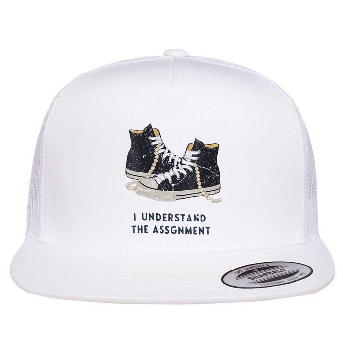 I Understand The Assignment Flat Bill Trucker Hat