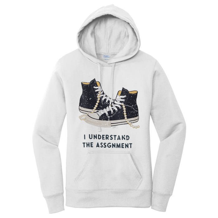 I Understand The Assignment Women's Pullover Hoodie