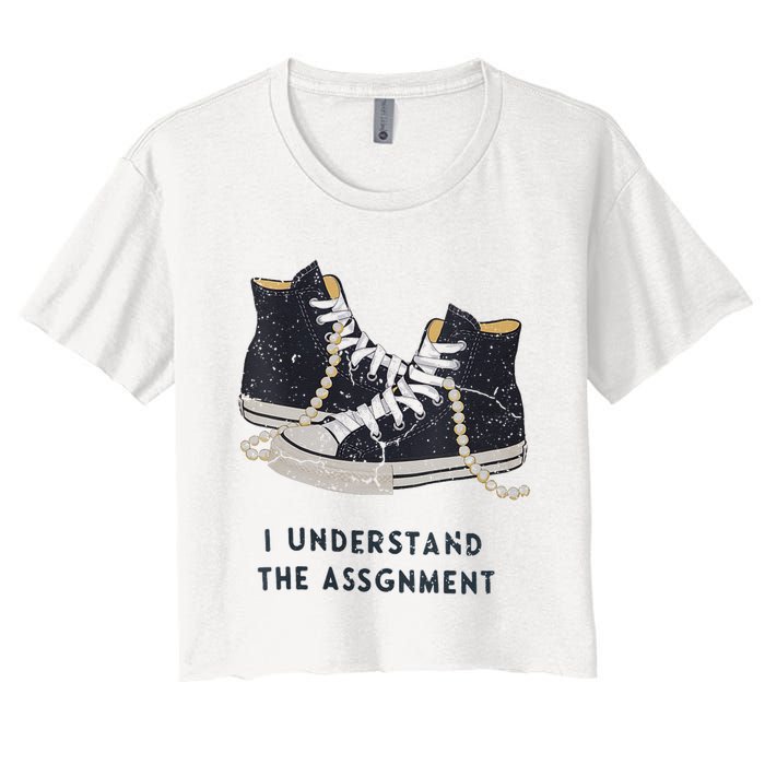 I Understand The Assignment Women's Crop Top Tee