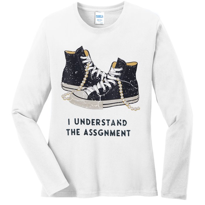 I Understand The Assignment Ladies Long Sleeve Shirt