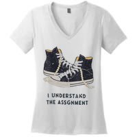 I Understand The Assignment Women's V-Neck T-Shirt