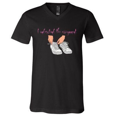 I Understand The Assignment V-Neck T-Shirt