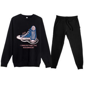 I Understand The Assignment Vote Blue Election 2024 Kamala Harris 2024 Premium Crewneck Sweatsuit Set