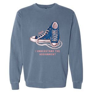 I Understand The Assignment Vote Blue Election 2024 Kamala Harris 2024 Garment-Dyed Sweatshirt