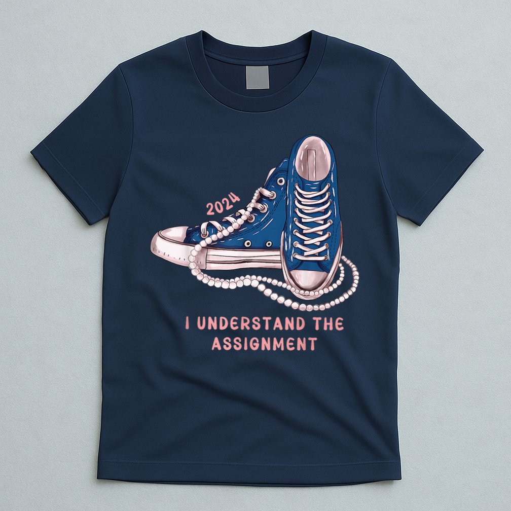 I Understand The Assignment Vote Blue Election 2024 Kamala Harris 2024 T-Shirt