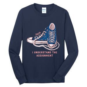 I Understand The Assignment Vote Blue Election 2024 Kamala Harris 2024 Tall Long Sleeve T-Shirt