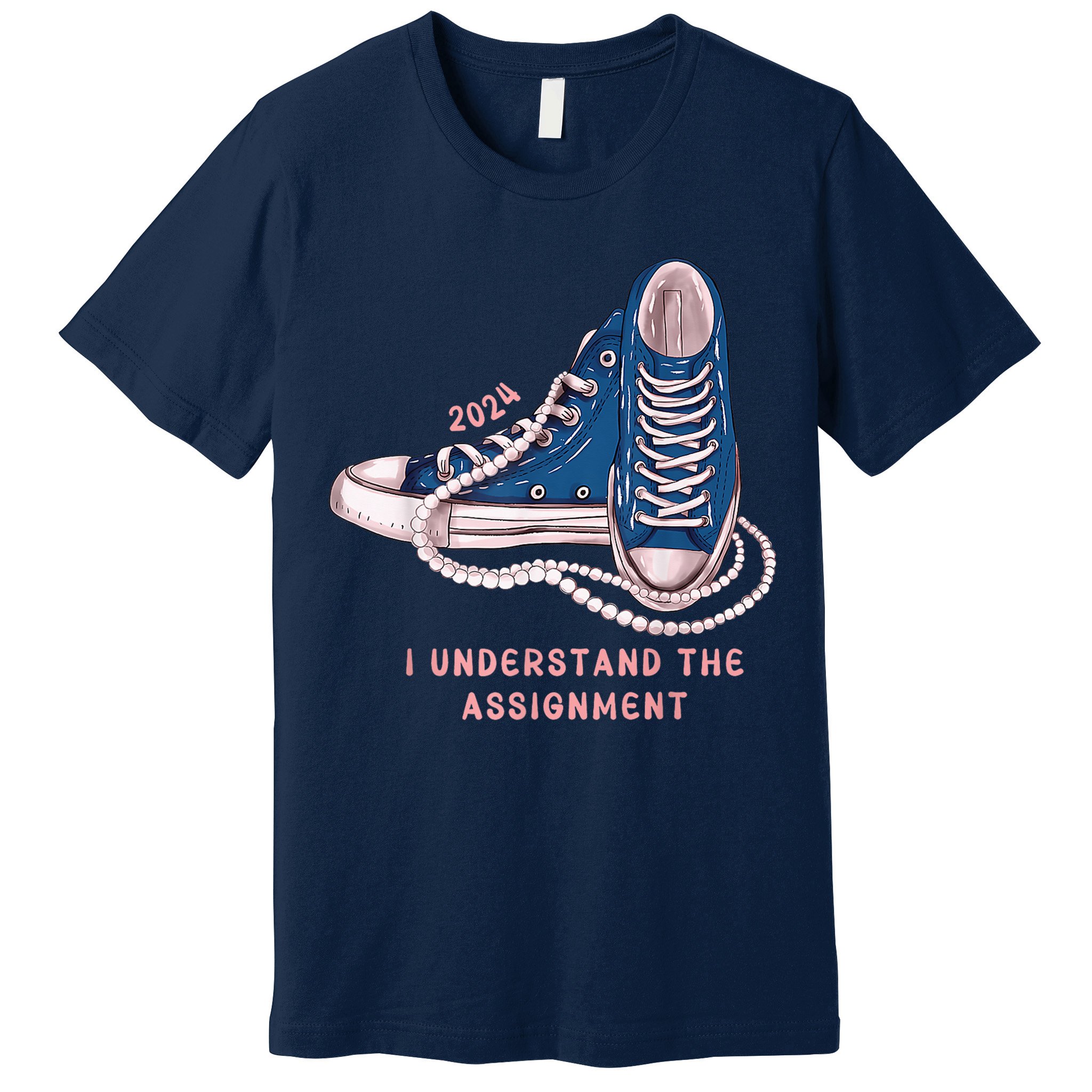 I Understand The Assignment Vote Blue Election 2024 Kamala Harris 2024 Premium T-Shirt