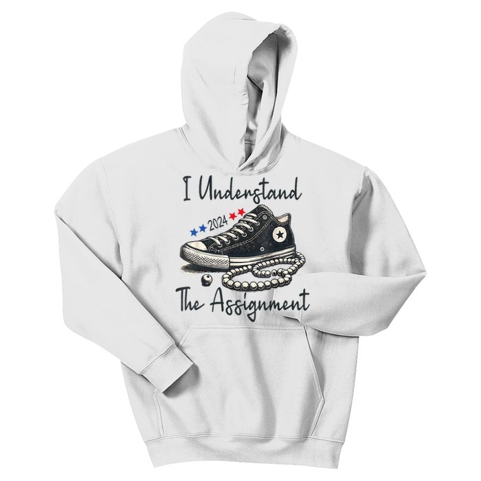 I Understand The Assignment Chucks And Pearls Election 2024 Kids Hoodie