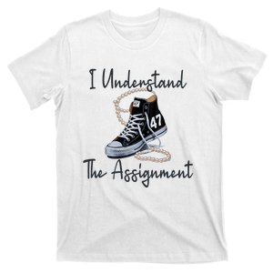 I Understand The Assignment Chucks And Pearls Election 2024 T-Shirt