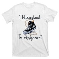 I Understand The Assignment Chucks And Pearls Election 2024 T-Shirt