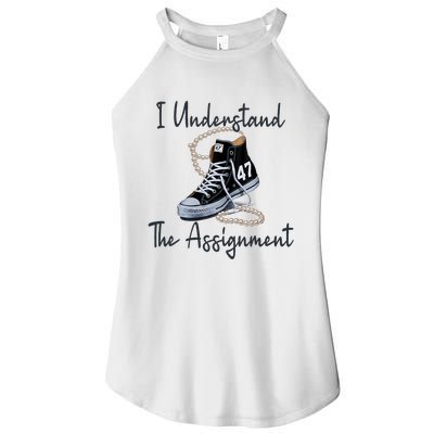 I Understand The Assignment Chucks And Pearls Election 2024 Women's Perfect Tri Rocker Tank