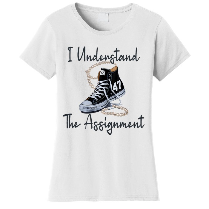 I Understand The Assignment Chucks And Pearls Election 2024 Women's T-Shirt