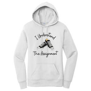 I Understand The Assignment Chucks And Pearls Election 2024 Women's Pullover Hoodie