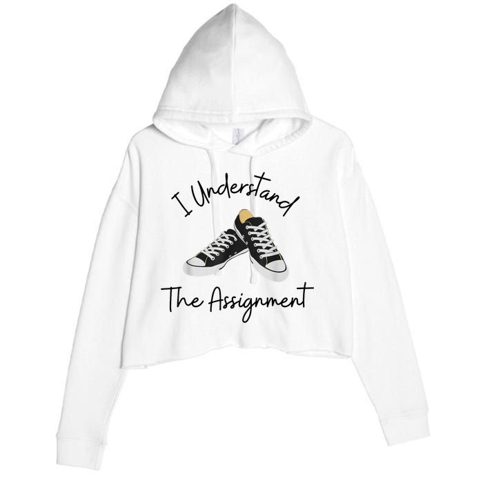 I Understand The Assignment Chucks And Pearls Election 2024 Crop Fleece Hoodie