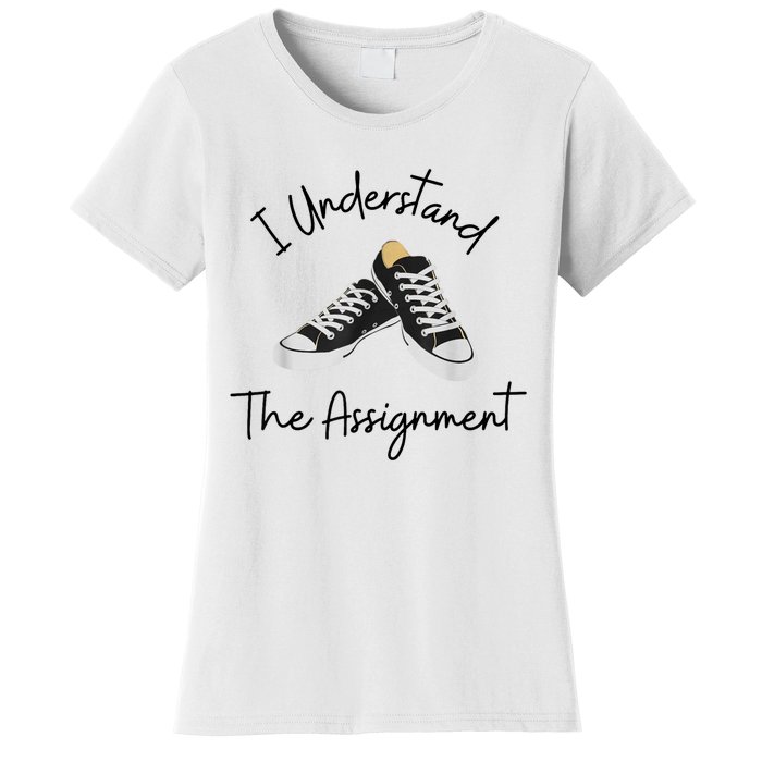 I Understand The Assignment Chucks And Pearls Election 2024 Women's T-Shirt