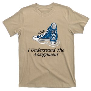 I Understand The Assignment Sneakers And Pearls Kamala 2024 Gift T-Shirt