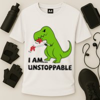 I'M UNSTOPPABLE T-Rex Dinosaur Funny Cute Trendy Performance Shirt
