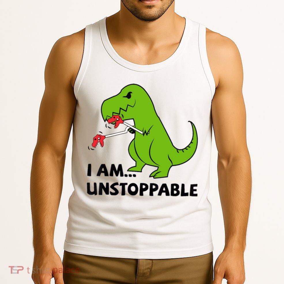 I'M UNSTOPPABLE T-Rex Dinosaur Funny Cute Trendy Tank Top