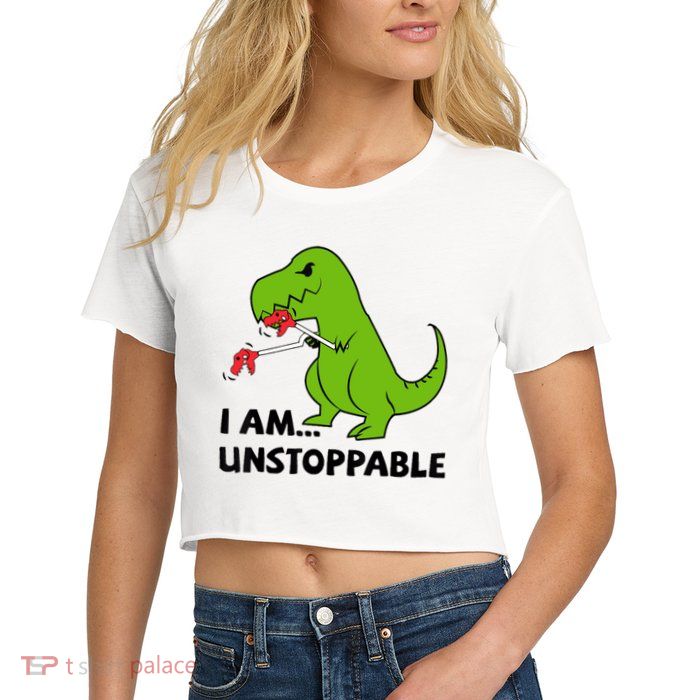 I'M UNSTOPPABLE T-Rex Dinosaur Funny Cute Trendy Crop Top