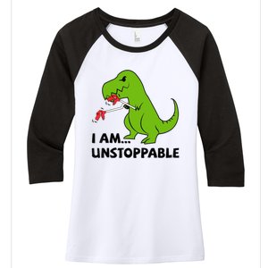 I'M UNSTOPPABLE T-Rex Dinosaur Funny Cute Trendy Women's Tri-Blend 3/4-Sleeve Raglan Shirt