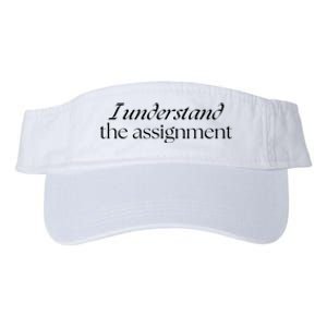 I Understand The Assignment Kamala Harris 2024 Valucap Bio-Washed Visor