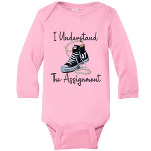 I Understand The Assignment Chucks And Pearls Election 2024 Baby Long Sleeve Bodysuit