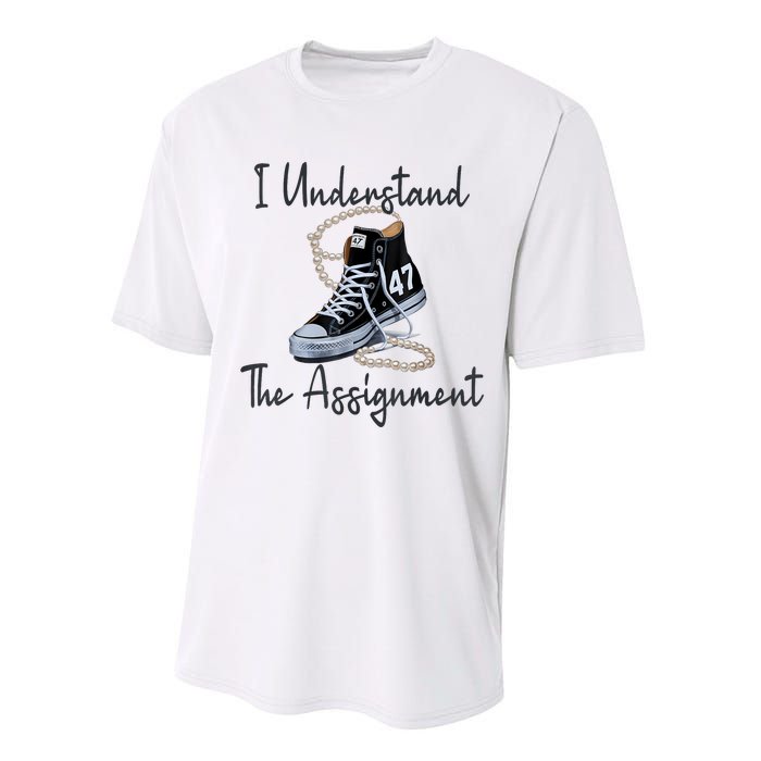 I Understand The Assignment Chucks And Pearls Election 2024 Performance Sprint T-Shirt