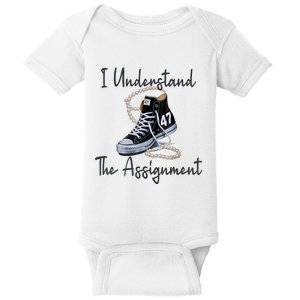 I Understand The Assignment Chucks And Pearls Election 2024 Baby Bodysuit